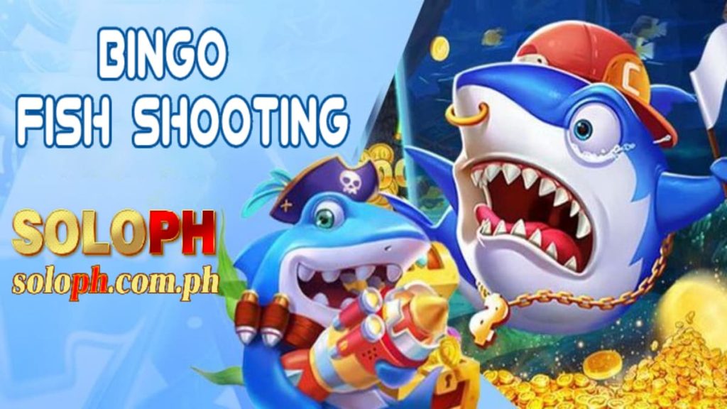 bingo fish shooting soloph blog 108